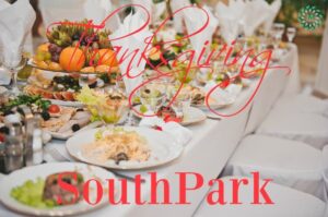 Thanksgiving Festivities in SouthPark