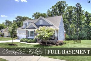 Creekshire Estates RANCH homes with Full Basement