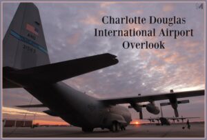 Charlotte Douglas International Airport Overlook